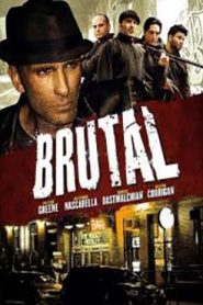 คนโฉดเมืองอันธพาล Brutal (2012)