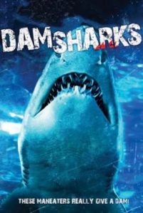 Dam Sharks! (2016)