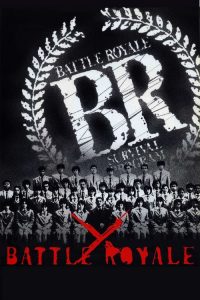 เกมนรก โรงเรียนพันธุ์โหด Battle Royale (2000)