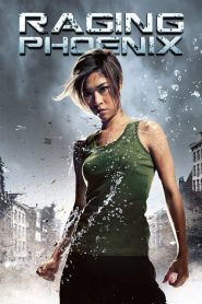 จีจ้า ดื้อสวยดุ Raging Phoenix (2009)