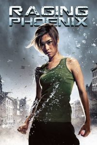 จีจ้า ดื้อสวยดุ Raging Phoenix (2009)