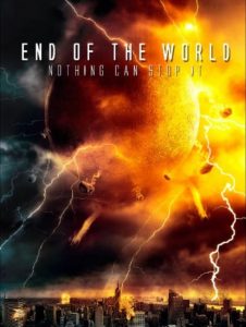 ฝนมฤตยูดับโลก End of the World (2013)