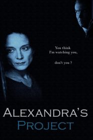 แผนฆ่า เทปมรณะ Alexandra’s Project (2003)