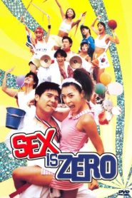 ปิ๊ด ปี้ ปิ๊ด ยกก๊วน กิ๊กสาว Sex Is Zero (2002)