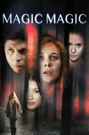 วันหลอก คืนหลอน Magic Magic (2013)