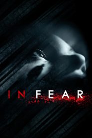 ทริปคลั่งคืนโหด In Fear (2013)