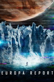 ห้วงมรณะอุบัติการณ์สยองโลก Europa Report (2013)