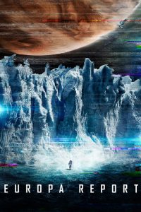 ห้วงมรณะอุบัติการณ์สยองโลก Europa Report (2013)
