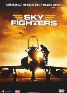 ซิ่งสะท้านฟ้าสกัดแผนระห่ำโลก Sky Fighters (2005)