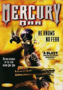 มนุษย์เหล็กไหล Mercury Man (2006)