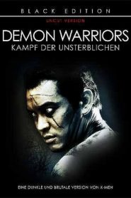 โอปปาติก เกิดอมตะ Demon Warriors (2007)