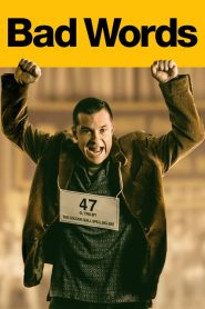 ผู้ชายแสบได้ถ้วย Bad Words (2013)