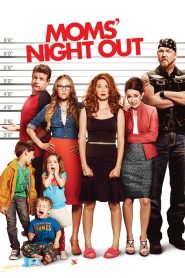 คืนชุลมุน คุณแม่ขอซิ่ง Moms’ Night Out (2014)