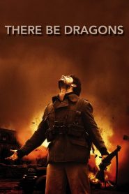 มังกรโค่นสมรภูมิรบ There Be Dragons (2011)