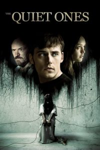 ดัก จับ ผี The Quiet Ones (2014)