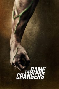เดอะ เกม เชนเจอร์ส The Game Changers (2019) NetFlix