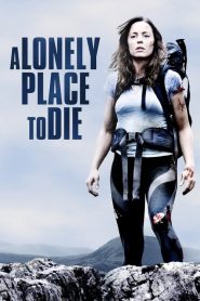 ฝ่านรกหุบเขาทมิฬ A Lonely Place to Die (2011)