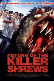 ฝูงแทะสยองโลก Return of the Killer Shrews (2012)