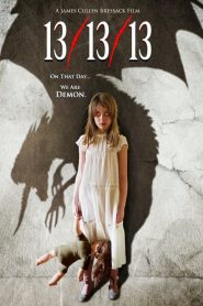 วันอาถรรพ์หมายเลข 13 13/13/13 (2013)