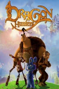 4 ผู้กล้านักรบล่ามังกร Dragon Hunters (2008)