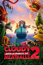 มหัศจรรย์ ของกินดิ้นได้ Cloudy with a Chance of Meatballs 2 (2013)