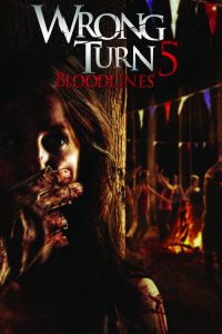 หวีดเขมือบคน 5 ปาร์ตี้สยอง Wrong Turn 5: Bloodlines (2012)
