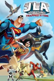 จัสติซ ลีก หยุดแผนย้อนเวลายึดโลก JLA Adventures: Trapped in Time (2014)