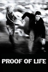พรูฟ อ็อฟ ไลฟ์ ยุทธการวิกฤตตัวประกันข้ามโลก Proof of Life (2000)