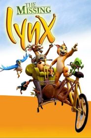 อุตลุดแก๊งสัตว์สุดป่วน The Missing Lynx (2008)