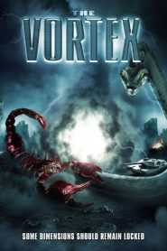 วอเท็กซ์ สงครามอสูรล่าอสูร The Vortex (2012)