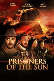 คำสาปสุสานไอยคุปต์ Prisoners of the Sun (2013)
