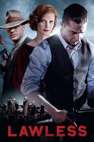 คนเถื่อนเมืองมหากาฬ Lawless (2012)
