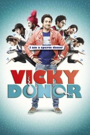 ผู้ชายขายน้ำ…. ฮัดช้าาาา Vicky Donor (2012)