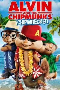 อัลวินกับสหายชิพมังค์จอมซน 3 Alvin and the Chipmunks: Chipwrecked (2011)