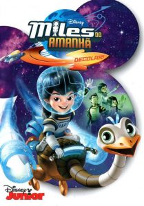 ไมล์ส จาก ทูมอโรว์แลนด์ Miles From Tomorrowland: Let’s Rocket (2015)