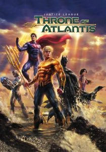 จัสติซลีก ศึกชิงบัลลังก์เจ้าสมุทร Justice League: Throne of Atlantis (2015)