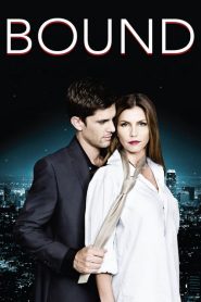 ร้อนรักพันธนาการ Bound (2015)