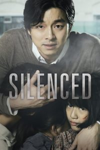เสียงจากหัวใจ..ที่ไม่มีใครได้ยิน Silenced (2011)