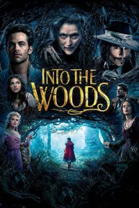 อินทู เดอะ วู้ด มหัศจรรย์คำสาปแห่งป่าพิศวง Into the Woods (2014)