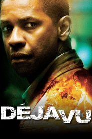 เดจา วู ภารกิจเดือด ล่าทะลุเวลา Deja Vu (2006)