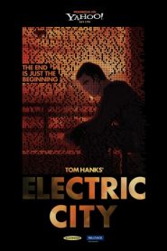 อิเล็คทริค ซิตี้ เมืองมหากาฬ Electric City (2012)