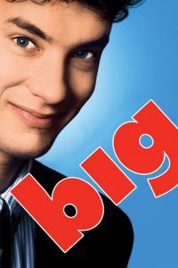 บิ๊ก อยากโตก็ได้โต Big (1988)