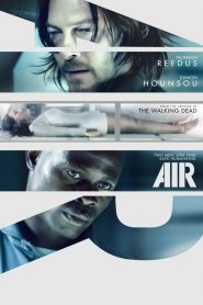 อึด ยื้อนาทีนรก Air (2015)