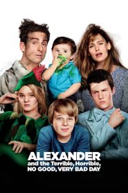 อเล็กซานเดอร์กับวันมหาซวยห่วยสุดๆ Alexander and the Terrible, Horrible, No Good, Very Bad Day (2014)