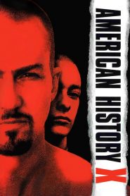 อเมริกันนอกคอก X American History X (1998)