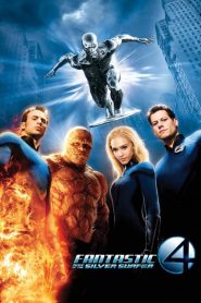 สี่พลังคนกายสิทธิ์ 2: กำเนิดซิลเวอร์ เซิรฟเฟอร์ Fantastic Four: Rise of the Silver Surfer (2007)
