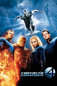 สี่พลังคนกายสิทธิ์ 2: กำเนิดซิลเวอร์ เซิรฟเฟอร์ Fantastic Four: Rise of the Silver Surfer (2007)