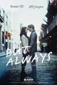 รักนิรันดร์ But Always (2014)