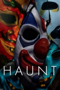 บ้านผีสิงอำมหิต Haunt (2019)