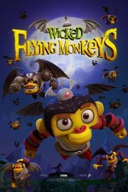 วีรบุรุษแห่งอ๊อซ ฮีโร่จ๋อติดปีก Wicked Flying Monkeys (2015)